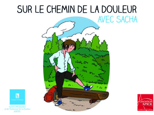 Sur le chemin de la douleur avec Sacha (Douleur chronique)
